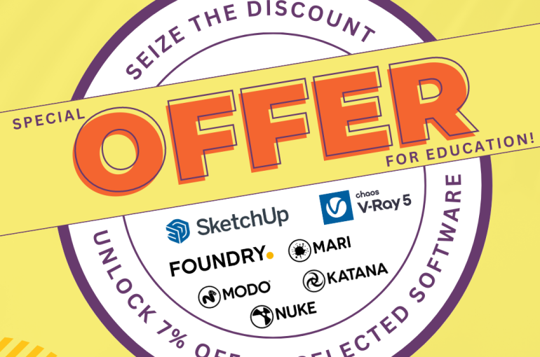 Special offer for Education: Unlock 7% Off on SketchUp, Foundry, V-Ray