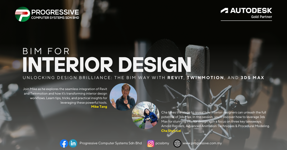 BIM for Interior Design - Progressive Computer Systems Sdn Bhd