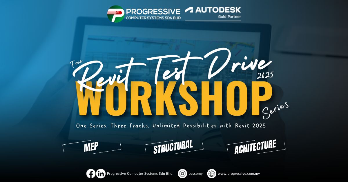 Revit Test Drive 2025 - Workshop Series - Progressive Computer Systems ...