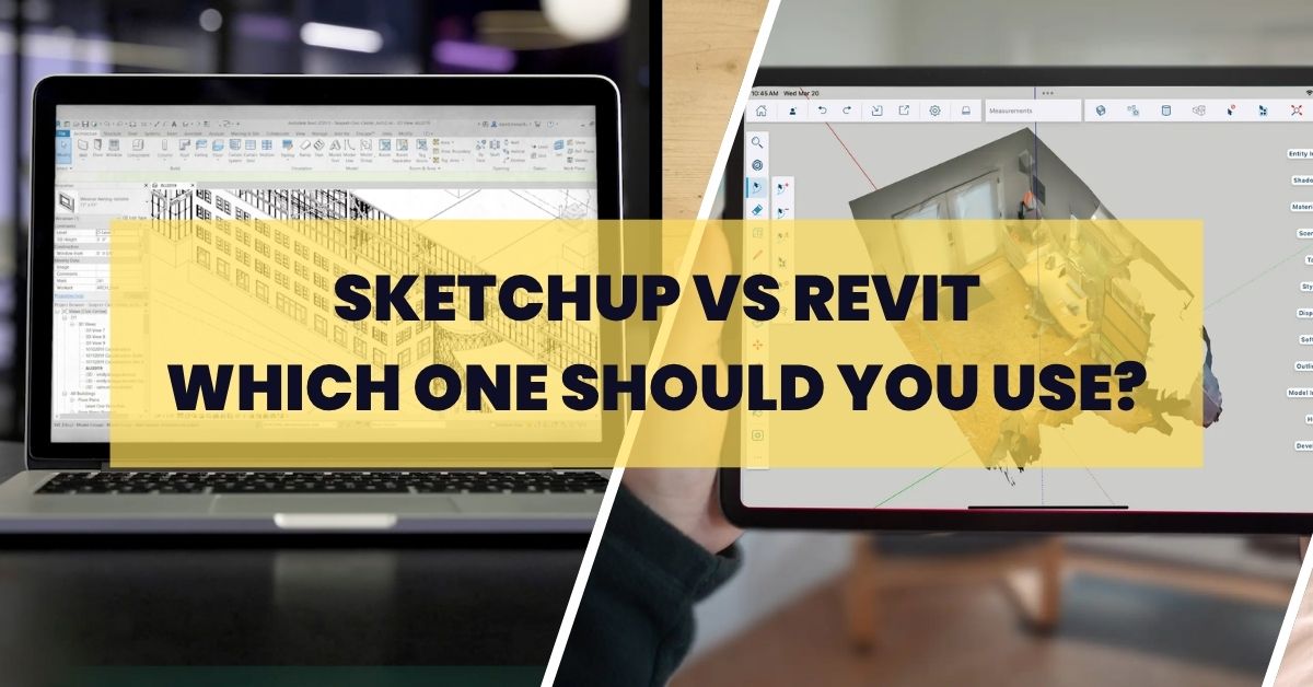 SketchUp vs Revit: Which One Should You Use? - Progressive Computer ...