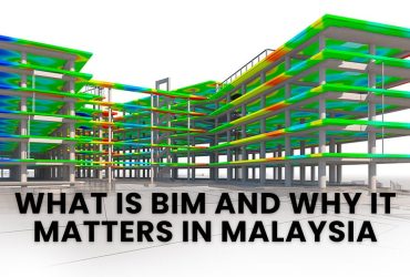 What is BIM and Why It Matters in Malaysia (2026 Guide)