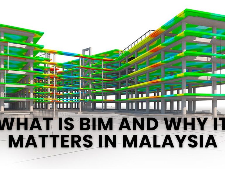 What is BIM and Why It Matters in Malaysia (2026 Guide)